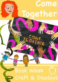 Come Together 2023 Book Week Craft & Display