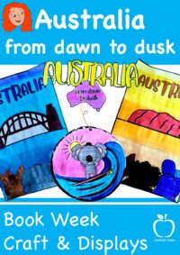 Australia: From Dawn to Dusk 2023 Book Week Craft & Display