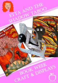 Etta and the Taboo Shadow - Book Week Craft Display