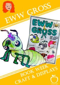 Eww Gross- Book Week Ideas