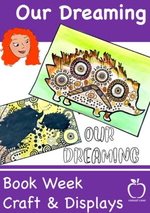 Our Dreaming 2023 Book Week Craft & Display