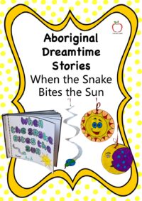 Aboriginal Dreamtime Stories - When the Snake Bites the Sun