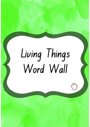 Living Things Word Wall