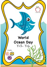 World Ocean Day Activity Booklet Yr3-6